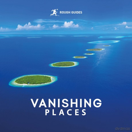 Rough Guides Vanishing Places - Rough Guides [KSIĄŻKA]