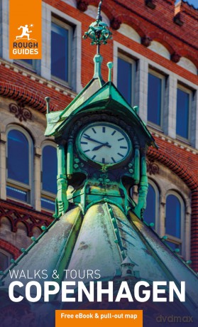 Rough Guides Walks and Tours Copenhagen: Travel Guide with eBook - Rough Guides [KSIĄŻKA]