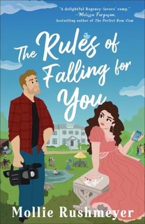 Rules of Falling for You, The - Mollie Rushmeyer [KSIĄŻKA]