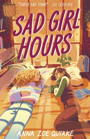 Sad Girl Hours - Anna Zoe Quirke [KSIĄŻKA]
