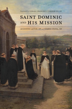 Saint Dominic and His Mission - Augustin Laffay [KSIĄŻKA]