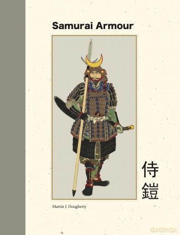 Samurai Armour - Martin J Dougherty [KSIĄŻKA]