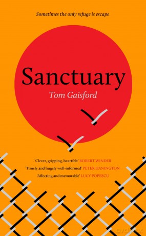 Sanctuary - "A startlingly unique legal thriller" - Tom Gaisford [KSIĄŻKA]