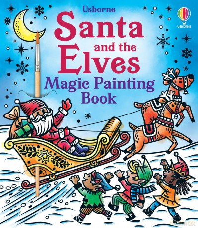 Santa and the Elves Magic Painting Book - Abigail Wheatley [KSIĄŻKA]