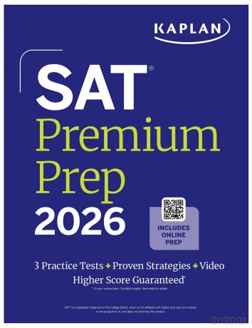 SAT Premium Prep 2026: Includes 3 Full Length Practice Tests, 700+ Practice Questions, + 1 Year Online Access to Quizzes and Video Lessons and Tutorials - Kaplan Test Prep [KSIĄŻKA]