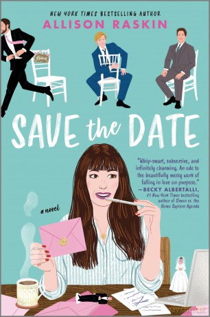 Save the Date: A Novel - Allison Raskin [KSIĄŻKA]
