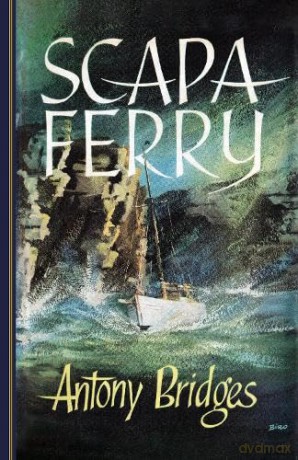 Scapa Ferry: 6 - Antony Bridges [KSIĄŻKA]