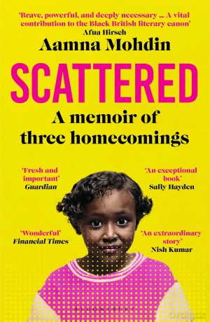 Scattered: A memoir of three homecomings - Aamna Mohdin [KSIĄŻKA]