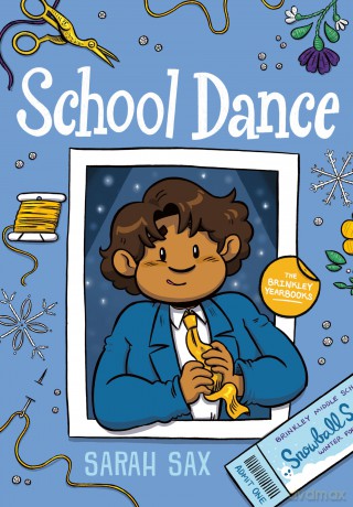 School Dance: - Sarah Sax [KOMIKS]
