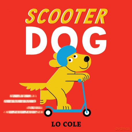 Scooter Dog - Lo Cole [KSIĄŻKA]