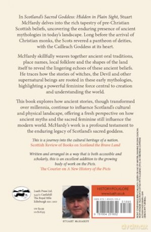 Scotland's Sacred Goddess: Hidden in Plain Sight - Stuart McHardy [KSIĄŻKA]
