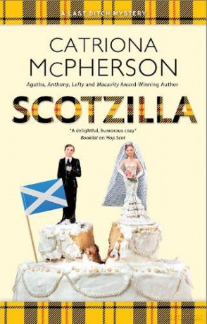 Scotzilla: 7 - Catriona McPherson [KSIĄŻKA]