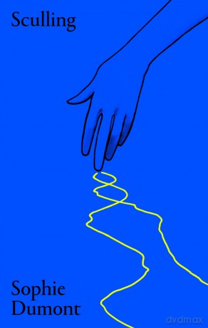 Sculling: Poems - Sophie Dumont [KSIĄŻKA]