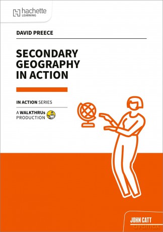 Secondary Geography in Action - David Preece [KSIĄŻKA]