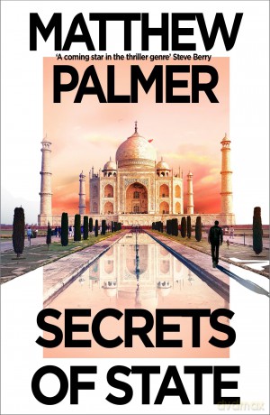 Secrets of State - Matthew Palmer [KSIĄŻKA]