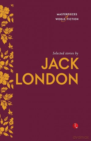 Selected Stories by Jack London - Jack [KSIĄŻKA]