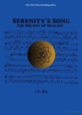 Serenity's Song: The Melody of Healing - r.h. Sin [KSIĄŻKA]