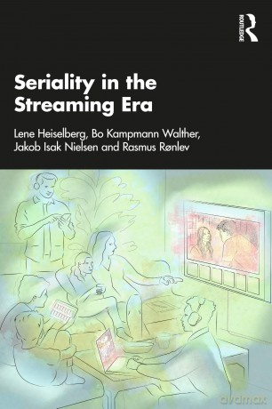 Seriality in the Streaming Era - Lene Heiselberg [KSIĄŻKA]