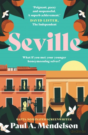 Seville - Paul A. Mendelson [KSIĄŻKA]