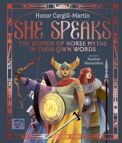 She Speaks: The Women of Norse Myths in their Own Words - Honor Cargill-Martin [KSIĄŻKA]