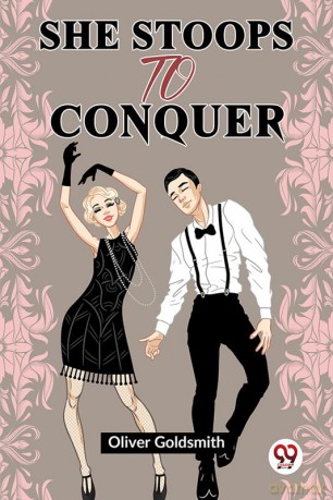 She Stoops To Conquer [KSIĄŻKA]
