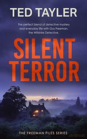 Silent Terror: A Cold Case Murder Mystery Series: 8 - Ted Tayler [KSIĄŻKA]