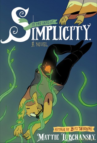 Simplicity: A Novel - Mattie Lubchansky [KSIĄŻKA]