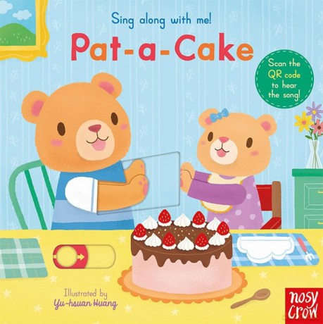 Sing Along With Me! Pat-a-Cake - Yu-hsuan Huang [KSIĄŻKA]