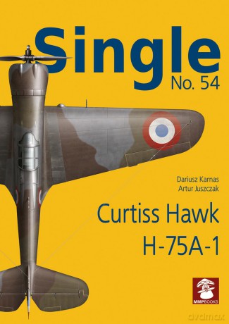 Single no. 54 Curtiss Hawk H-75A-1 - Dariusz Karnas [KSIĄŻKA]