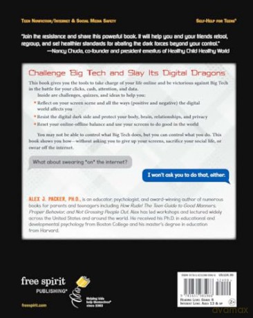 Slaying Digital Dragons: Tips and Tools for Protecting Your Body, Brain, Psyche, and Thumbs from the Digital Dark Side - Packer [KSIĄŻKA]