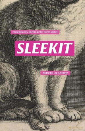 Sleekit: Contemporary poems in the Burns stanza - Lou Selfridge [KSIĄŻKA]