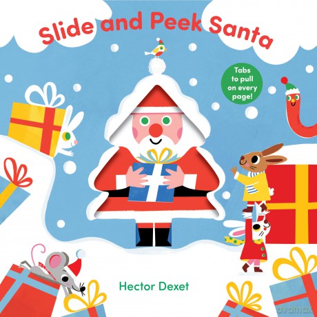 Slide and Peek Santa - Hector Dexet [KSIĄŻKA]