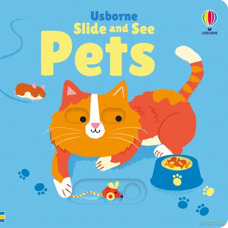 Slide and See Pets - Fiona Watt [KSIĄŻKA]