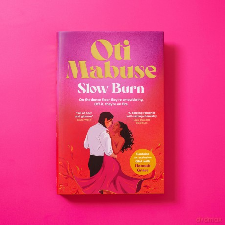 Slow Burn: The unputdownable debut novel from Oti Mabuse - Oti Mabuse [KSIĄŻKA]