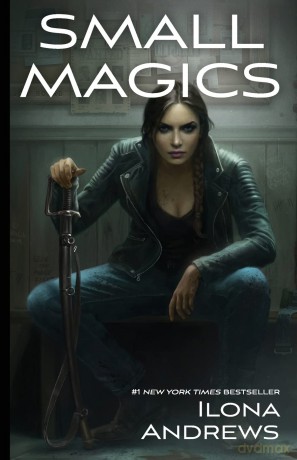 Small Magics - Ilona Andrews [KSIĄŻKA]