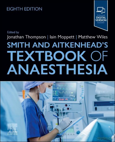 Smith and Aitkenhead's Textbook of Anaesthesia - Jonathan Thompson [KSIĄŻKA]