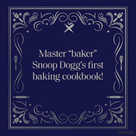 Snoop Dogg's Treats to Eat: 55 Recipes for Baking With - Snoop Dogg [KSIĄŻKA]