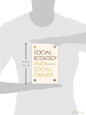 Social Ecology and Social Change - Eirik Eiglad [KSIĄŻKA]