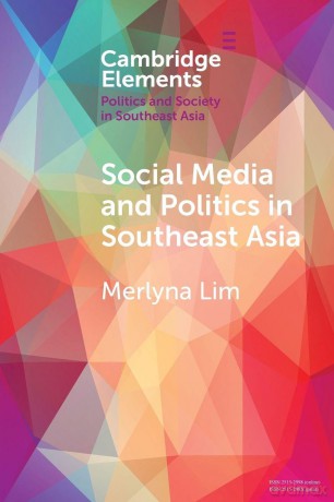 Social Media and Politics in Southeast Asia - Lim [KSIĄŻKA]