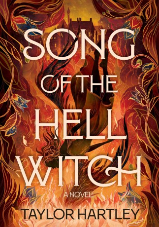 Song of the Hell Witch: A Novel - Taylor Hartley [KSIĄŻKA]