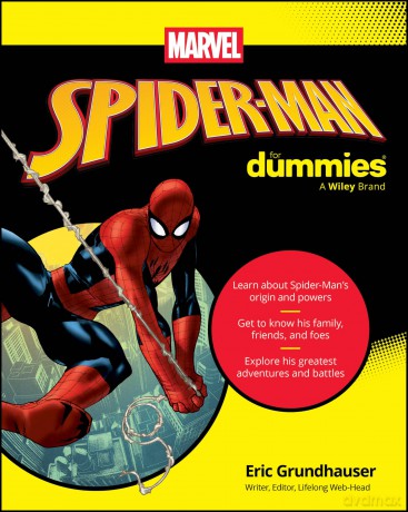 Spider-Man For Dummies - Eric Grundhauser [KSIĄŻKA]