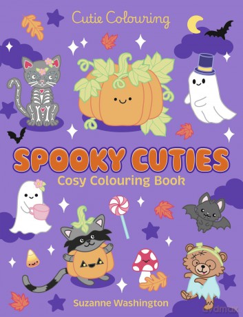 Spooky Cuties: The Relaxing Colouring Book Full of Adorable Spooky Characters - Scholastic [KSIĄŻKA]