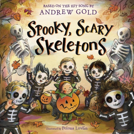 Spooky, Scary Skeletons - Andrew Gold [KSIĄŻKA]