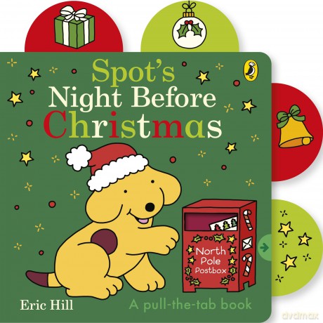 Spot's Night Before Christmas: A festive tabbed board book - Eric Hill [KSIĄŻKA]