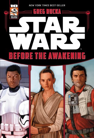 Star Wars the Force Awakens: Before the Awakening - Greg Rucka [KSIĄŻKA]