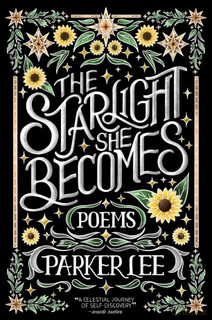 Starlight She Becomes: Poems - Parker Lee [KSIĄŻKA]