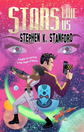 Stars Like Us - Stephen K. Stanford [KSIĄŻKA]