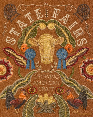 State Fairs: Growing American Craft - Mary Savig [KSIĄŻKA]