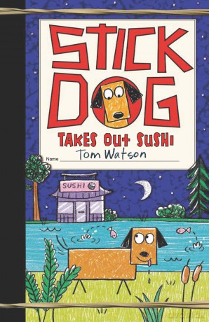 Stick Dog Takes Out Sushi: 11 - Tom Watson [KSIĄŻKA]
