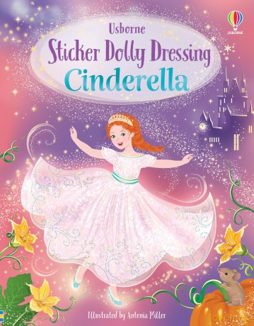 Sticker Dolly Dressing Cinderella - Fiona Watt [KSIĄŻKA]